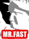 Mr. Fast