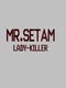 Mr. Setam: Lady Killer