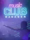 Music Club Manager
