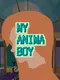 My Anima Boy