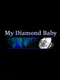 My Diamond Baby