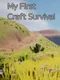 My First Craft Survival