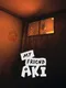 My Friend Aki