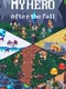 My Hero: After the Fall