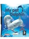 My Pet Dolphin