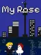 My Rose