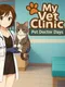 My Vet Clinic: Pet Doctor Days