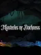 Mysteries of Darkness
