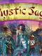 Mystic Saga