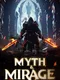 Myth & Mirage