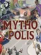Mythopolis