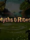 Myths & Rites