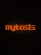 Mytosis