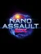 Nano Assault EX
