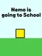 Nemo is going to School