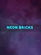 Neon Bricks