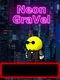 Neon GraVel