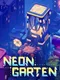 Neongarten