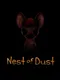 Nest of Dust