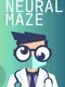 Neural Maze