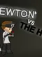 Newton vs. The Horde