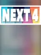 Next 4