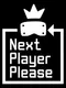 Next Player Please