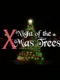 Night of the X-mas Trees