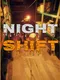 Night Shift