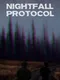 Nightfall Protocol