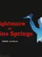 Nightmare at Famine Springs