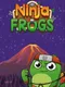 Ninja Frogs