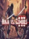 Ninja vs. Zombies 3