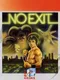 No Exit
