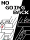 No Going Back