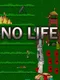 No Life