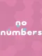 No Numbers
