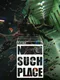 No Such Place