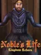 Noble's Life: Kingdom Reborn