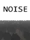 Noise