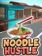 Noodle Hustle