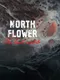 Northflower: The Last Watch