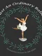 Not Just An Ordinary Ballerina