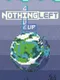 Nothing Left: Give Up