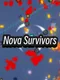 Nova Survivors