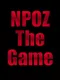 NPOZ The Game