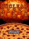 Nuclear Pizza War
