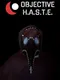Objective H.A.S.T.E.: Survival Horror Escape