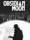 Obsidian Moon