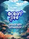 Ocean Life: Aquarium Simulator
